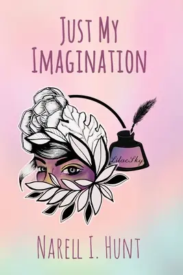 Mon imagination - Just My Imagination