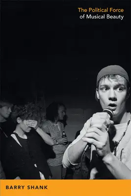 La force politique de la beauté musicale - The Political Force of Musical Beauty