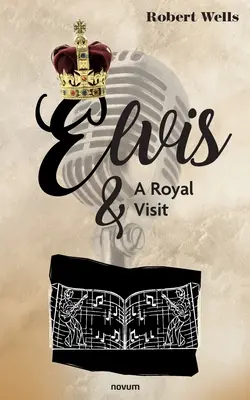 Elvis et une visite royale - Elvis & A Royal Visit