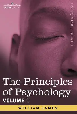 Les principes de la psychologie, Vol.1 - The Principles of Psychology, Vol.1