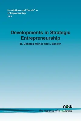 Développements dans le domaine de l'entrepreneuriat stratégique - Developments in Strategic Entrepreneurship