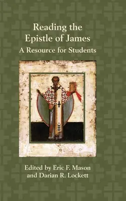 Lire l'épître de Jacques : Une ressource pour les élèves - Reading the Epistle of James: A Resource for Students