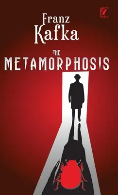 La métamorphose - The Metamorphosis