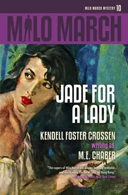 Milo March #10 : Jade pour une dame - Milo March #10: Jade for a Lady