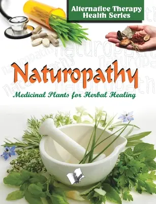 Naturopathie - Naturopathy