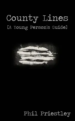 County Lines - Guide pour les jeunes - County Lines - A Young Person's Guide