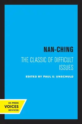 Nan-Ching : le classique des questions difficiles Volume 18 - Nan-Ching: The Classic of Difficult Issues Volume 18