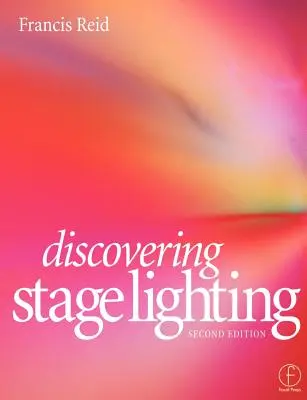 Découvrir l'éclairage de scène - Discovering Stage Lighting