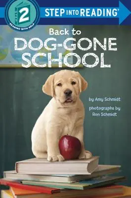 Retour à l'école des chiens - Back to Dog-Gone School