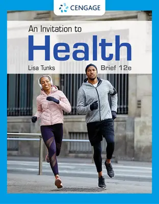 Une invitation à la santé, édition courte - An Invitation to Health, Brief Edition