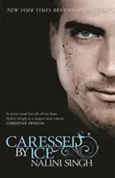 Caressed by Ice - Livre 3 - Caressed by Ice - Book 3