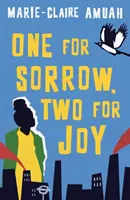 Un pour la peine, deux pour la joie - One for Sorrow, Two for Joy
