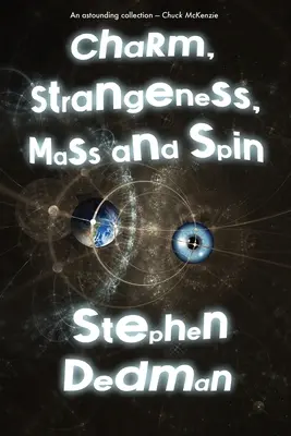 Charme, étrangeté, masse et rotation - Charm, Strangeness, Mass and Spin