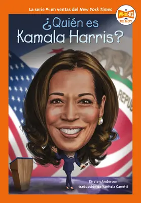 Qu'en est-il de Kamala Harris ? - Quin Es Kamala Harris?