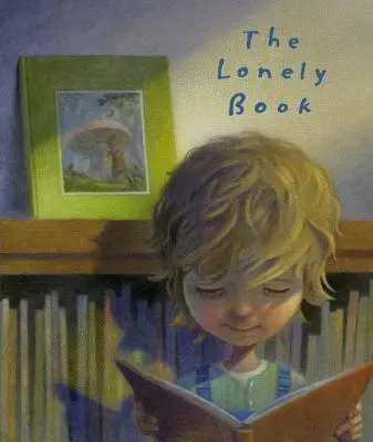 Le livre solitaire - The Lonely Book