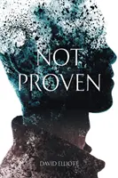 Pas prouvé : Le deuxième livre de la série Punanai - Not Proven: The Second Book in the Punanai Series