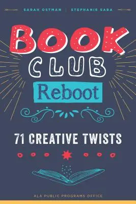 Club de lecture Reboot : 71 rebondissements créatifs - Book Club Reboot: 71 Creative Twists