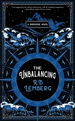 Le déséquilibre : Un roman de l'averse - The Unbalancing: A Birdverse Novel