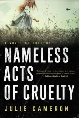 Des actes de cruauté sans nom - Nameless Acts of Cruelty