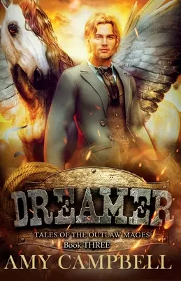 Dreamer : Un western queer de fantasy épique - Dreamer: A Queer Western Epic Fantasy