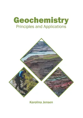 Géochimie : Principes et applications - Geochemistry: Principles and Applications