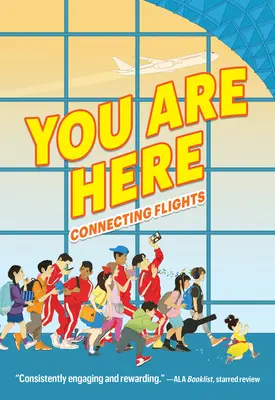 Vous êtes ici : Vols de correspondance - You Are Here: Connecting Flights