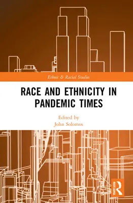 Race et ethnicité en temps de pandémie - Race and Ethnicity in Pandemic Times