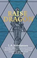 Lever le dragon - Raise Dragon