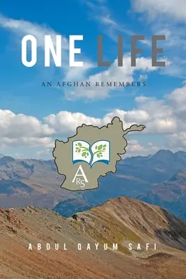 Une vie : Un Afghan se souvient - One Life: An Afghan Remembers