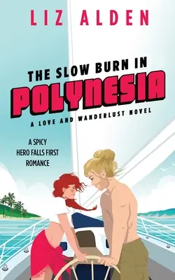 La lenteur de la Polynésie - The Slow Burn in Polynesia