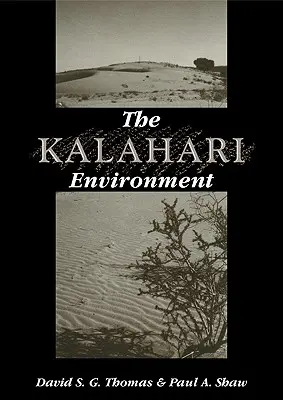 L'environnement du Kalahari - The Kalahari Environment