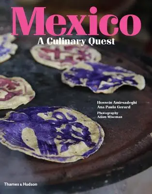 Mexique : Une quête culinaire - Mexico: A Culinary Quest