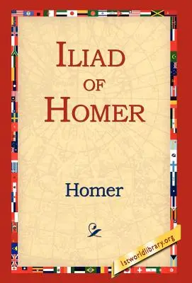 L'Iliade d'Homère - Iliad of Homer
