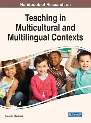 Manuel de recherche sur l'enseignement dans des contextes multiculturels et multilingues - Handbook of Research on Teaching in Multicultural and Multilingual Contexts