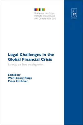 Les défis juridiques de la crise financière mondiale - Legal Challenges in the Global Financial Crisis