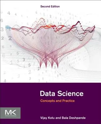 Science des données : Concepts et pratique - Data Science: Concepts and Practice