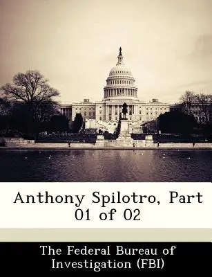 Anthony Spilotro, partie 01 sur 02 - Anthony Spilotro, Part 01 of 02