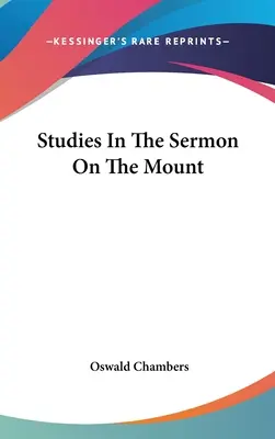 Études sur le Sermon sur la Montagne - Studies In The Sermon On The Mount