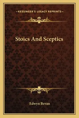 Stoïciens et sceptiques - Stoics And Sceptics