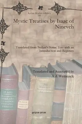 Traités mystiques d'Isaac de Ninive - Mystic Treatises by Isaac of Nineveh
