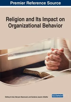 La religion et son impact sur le comportement organisationnel - Religion and Its Impact on Organizational Behavior