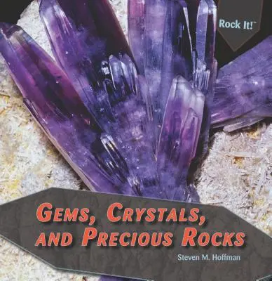 Gemmes, cristaux et roches précieuses - Gems, Crystals, and Precious Rocks