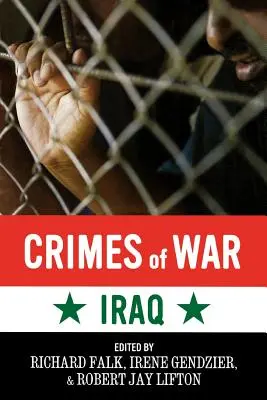 Crimes de guerre : Irak - Crimes of War: Iraq