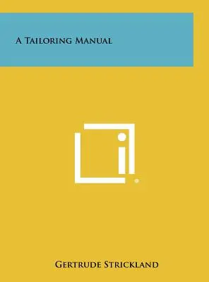 Un manuel de couture - A Tailoring Manual