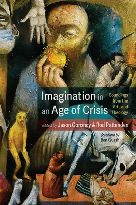L'imagination à l'ère de la crise - Imagination in an Age of Crisis