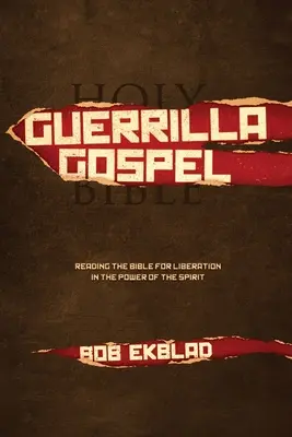 L'Évangile de la guérilla - Guerrilla Gospel