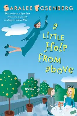 Un peu d'aide d'en haut - A Little Help from Above