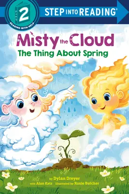 Le nuage de brume : Le plaisir est dans l'air Le truc du printemps - Misty the Cloud: The Thing about Spring