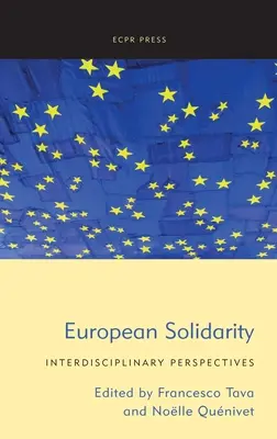 Solidarité européenne : Perspectives interdisciplinaires - European Solidarity: Interdisciplinary Perspectives