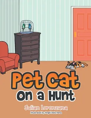 Chat de compagnie en chasse - Pet Cat on a Hunt